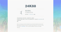 Desktop Screenshot of 24k88.com